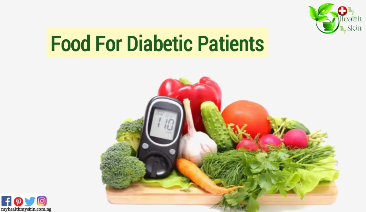 Food For Diabetic Patients In Nigeria