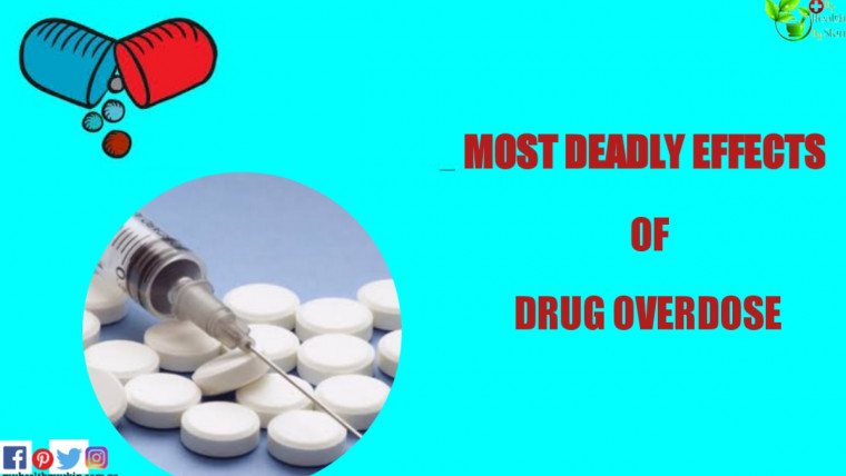 deadly effects of drug overdose