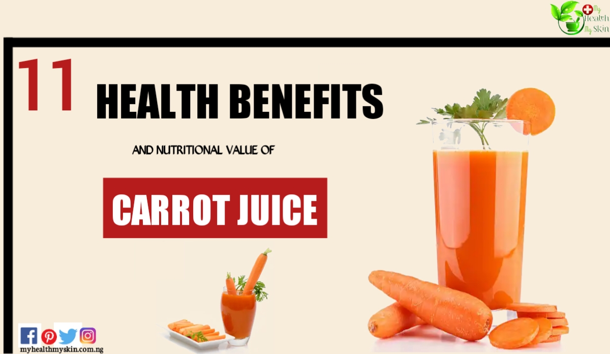 11 health benefits and carrot juice nutritional value