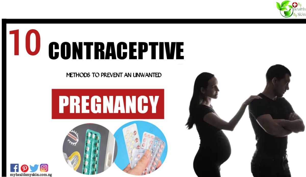 Discover 10 contraceptive methods to prevent an unwanted pregnancy