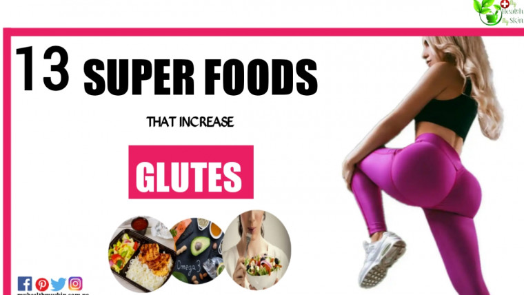 13 super food that increases glutes