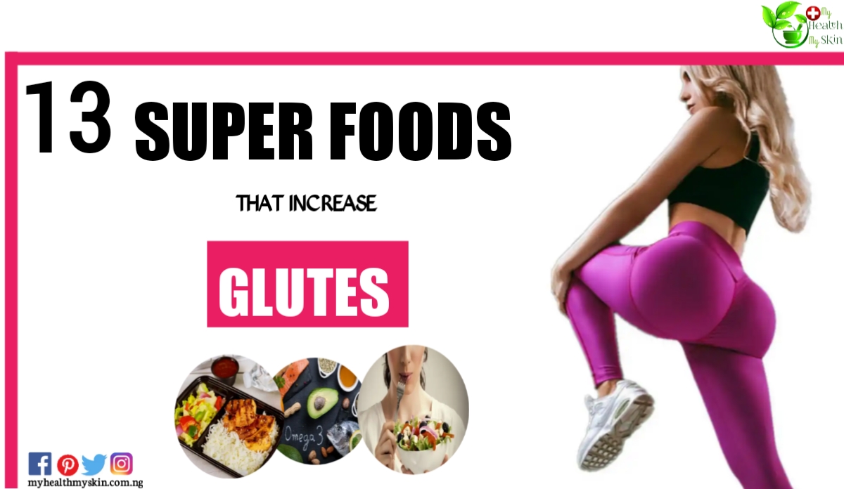 13 super food that increases glutes