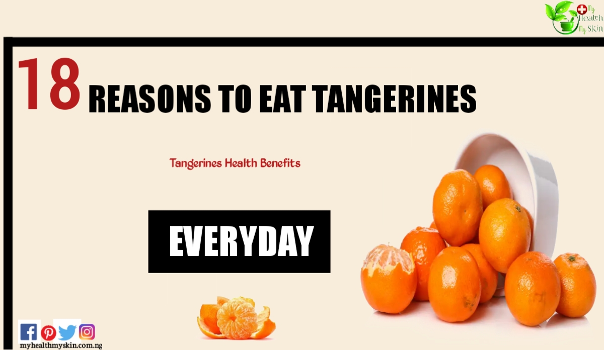 Tangerines Health Benefits 15 Reasons to eat Tangerines Every day