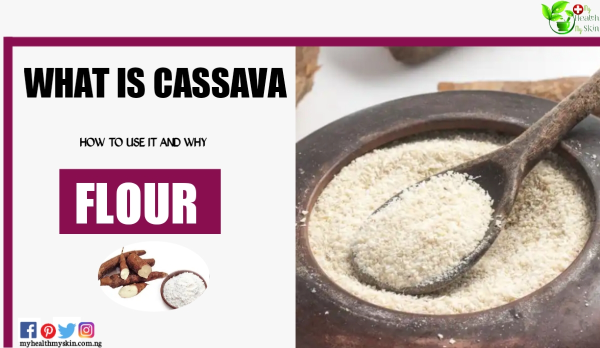 What cassava flour