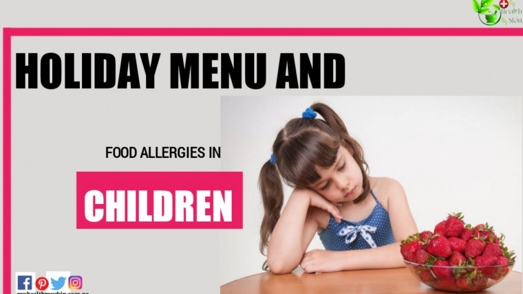 Holiday Menu And Food Allergies In Children 1