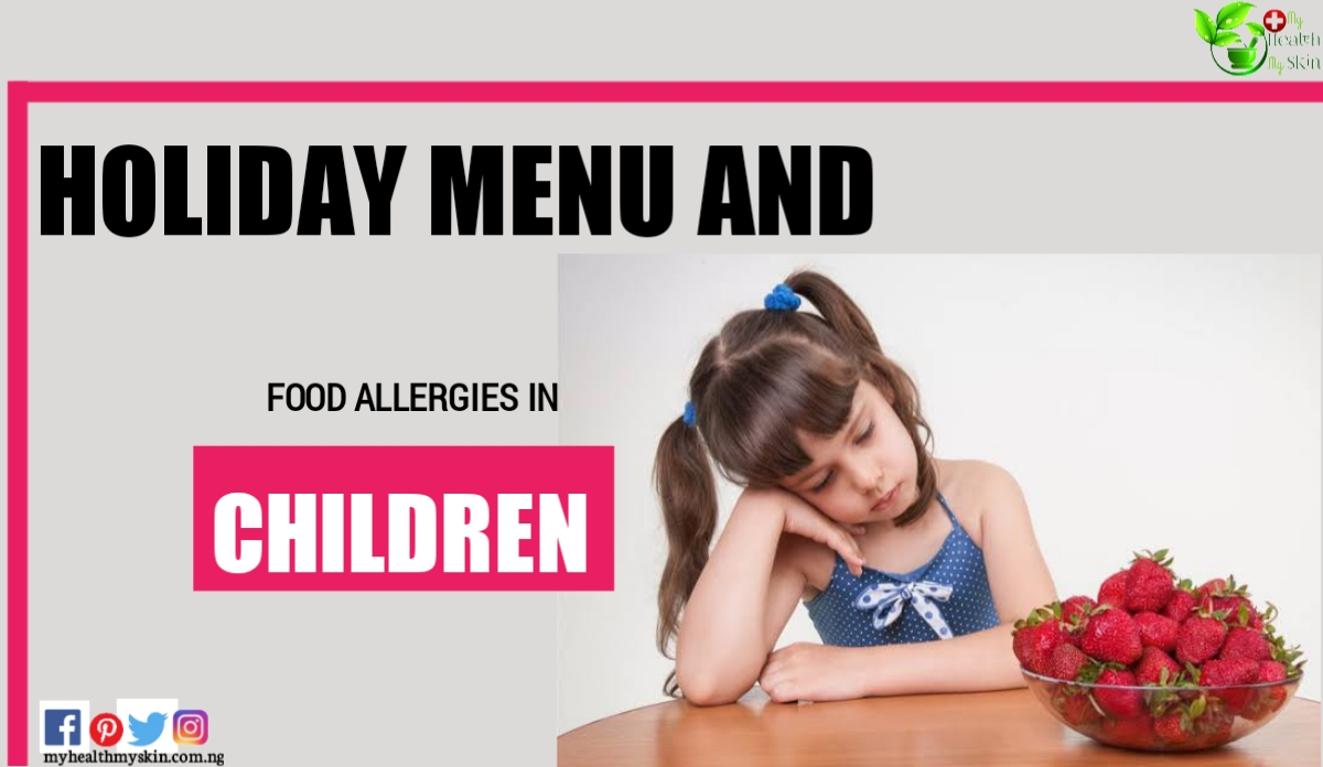 Holiday Menu And Food Allergies In Children