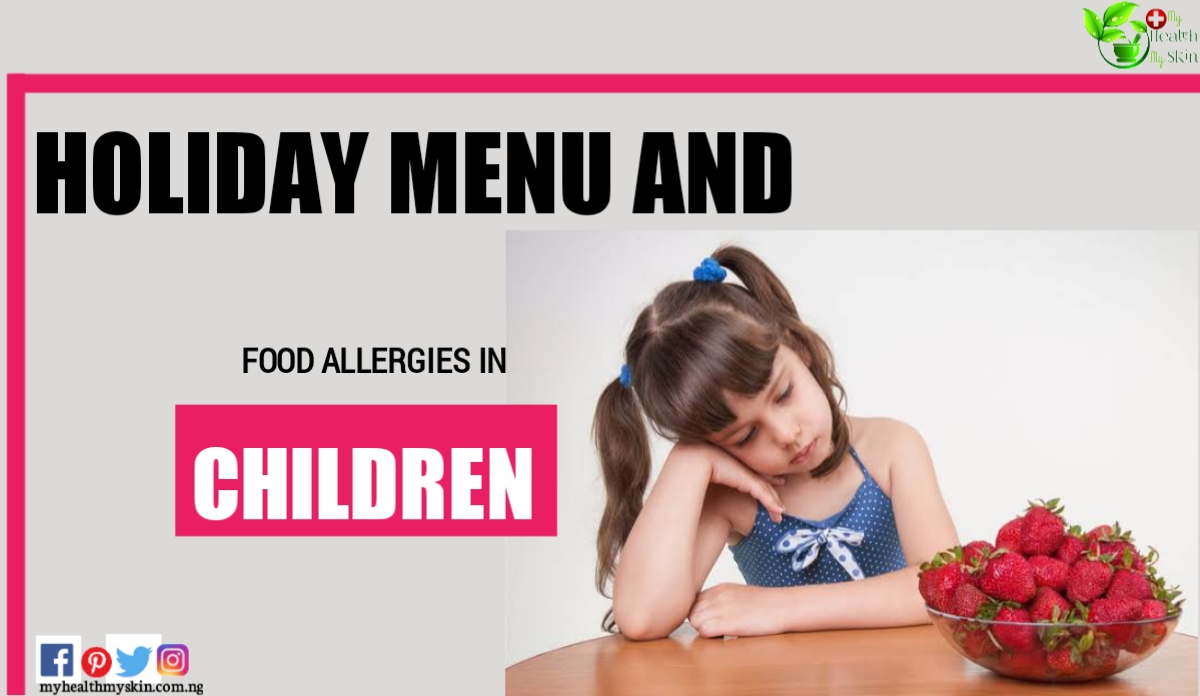 Holiday Menu And Food Allergies In Children 1