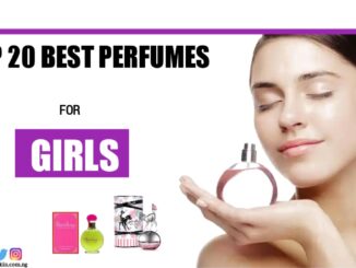 Top 20 Best Perfumes For Girls