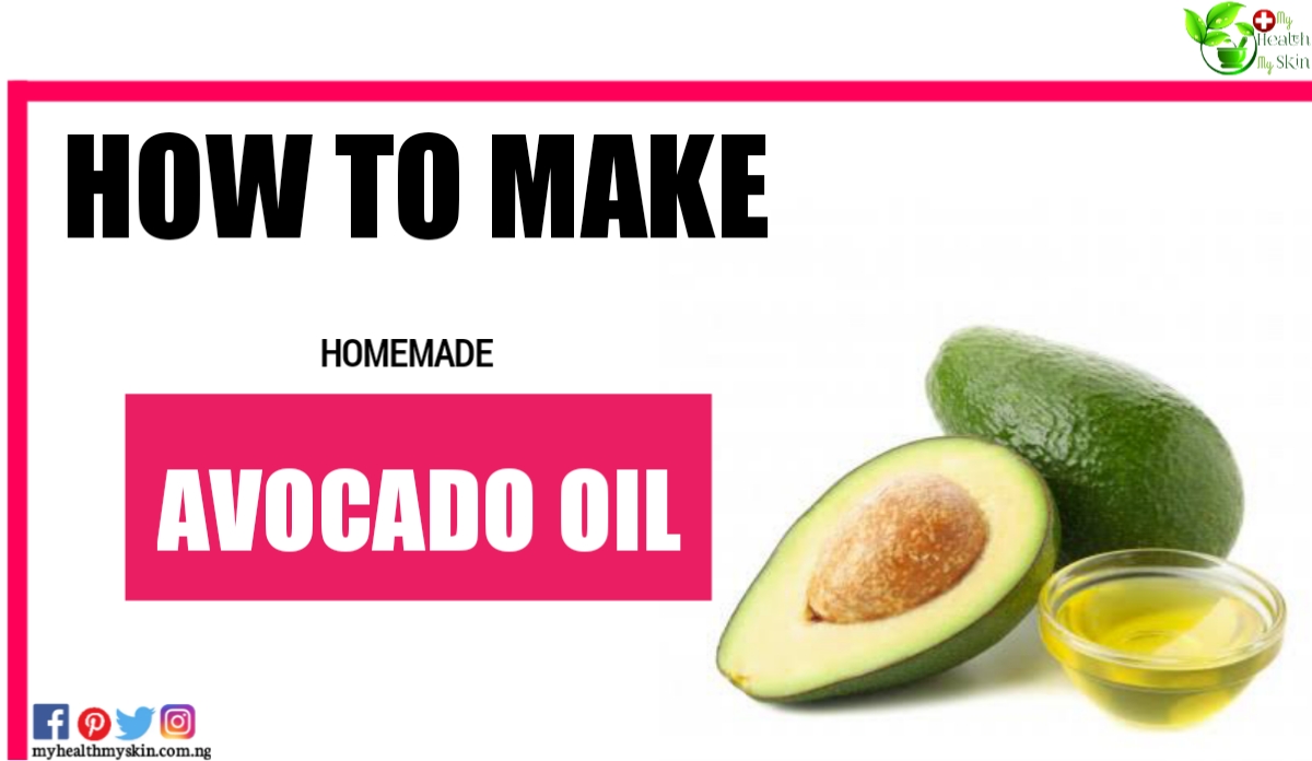 How to Make Homemade Avocado Oil