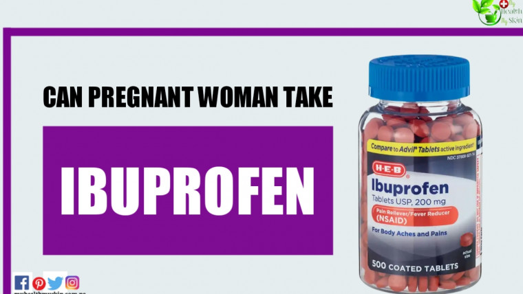 Can Pregnant Woman Take Ibuprofen