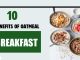Benefits Of Oatmeal Breakfast – How To Make It, How To Use It And Recipes