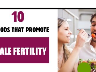 For Healthy Sperm: 10 Foods That Promote Male Fertility