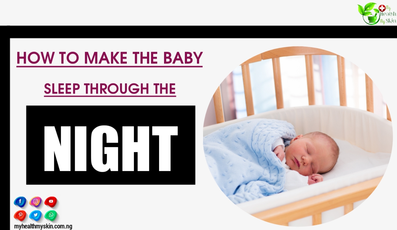 How To Make The Baby Sleep Through The Night? Check Out These 5 Tips!