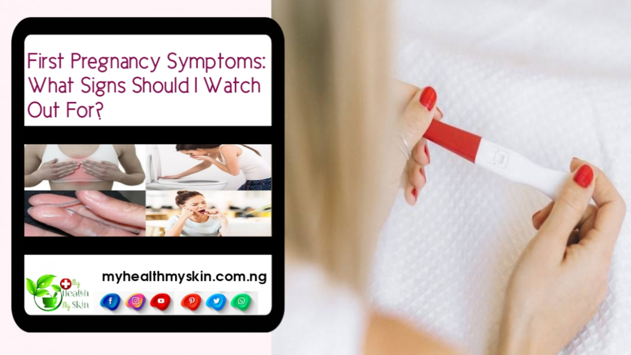 First Pregnancy Symptoms What Signs Should I Watch Out For Check All Details Here