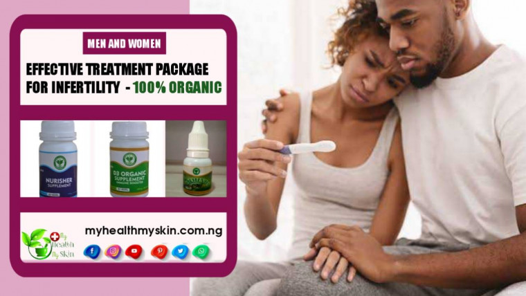Effective Treatment Package For Infertility In Men And Women - 100% Organic