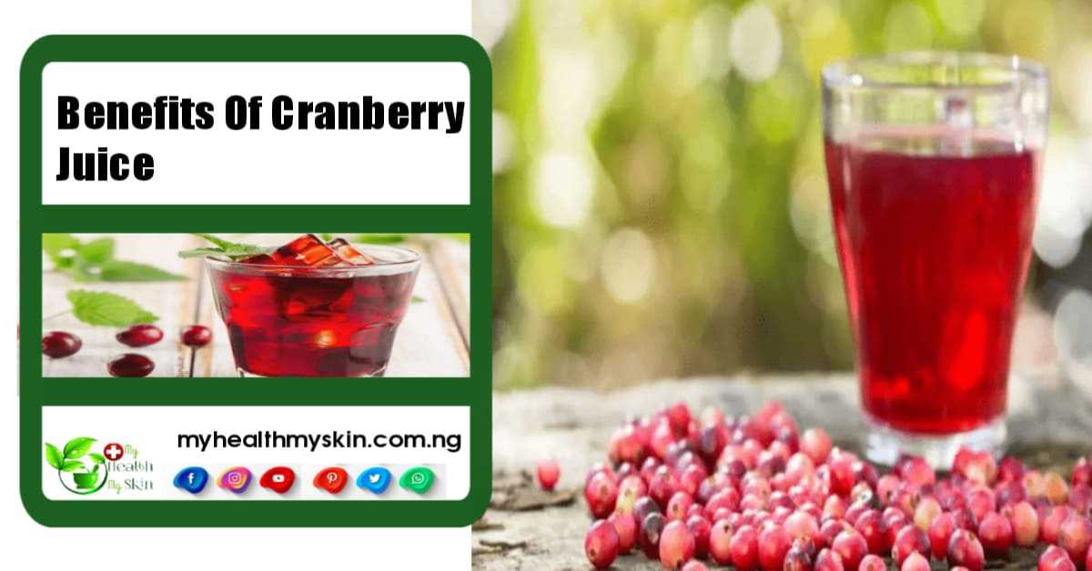 The Benefits Of Cranberry Juice