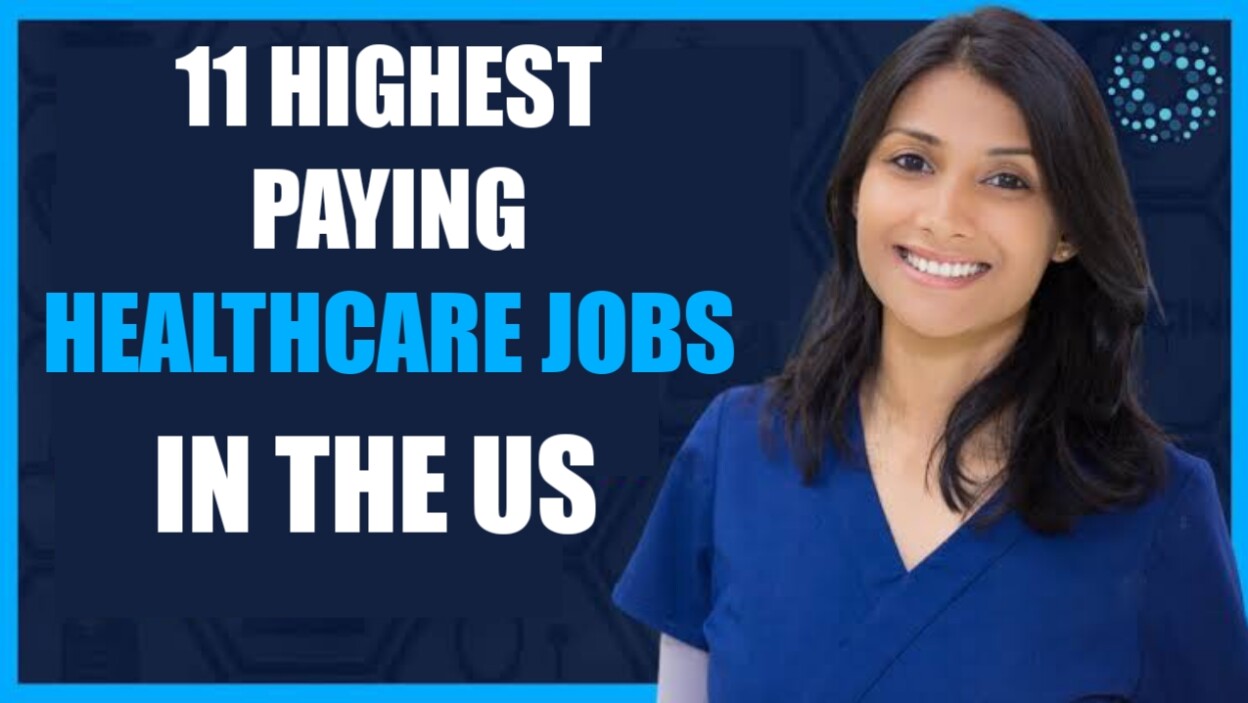 Highest Paying Healthcare Jobs in the US