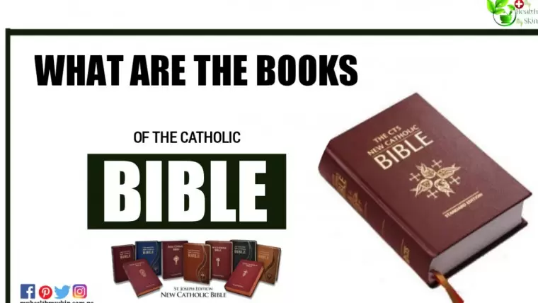 What are the Books Of The Catholic Bible?