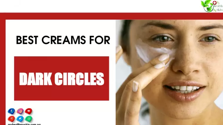 15 Best Creams For Dark Circles – Options And Tips