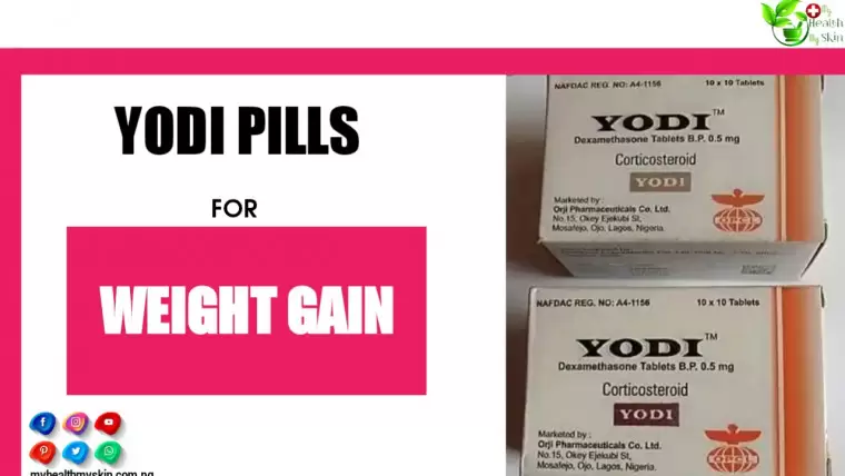 Does Yodi Pills (Orji) Work Are Result Permanent For Weight Gain?