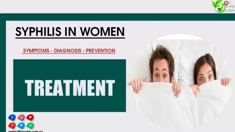Syphilis In Women Symptoms, Diagnosis, Prevention And Treatment